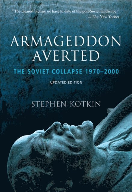 Stephen Kotkin - Armageddon Averted, E-bok