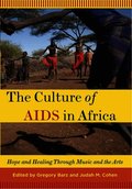 The Culture of AIDS in Africa