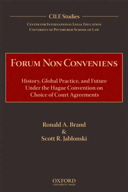 Scott R. Jablonski, Ronald A. Brand - Forum Non Conveniens, E-bok