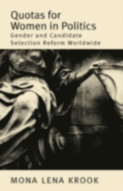Mona Lena Krook - Quotas for Women in Politics, E-bok