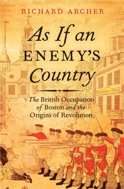 Richard Archer - As If an Enemy's Country, E-bok
