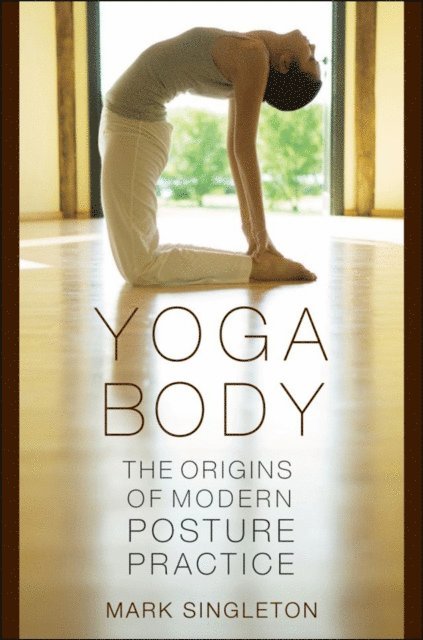 Mark Singleton - Yoga Body, E-bok