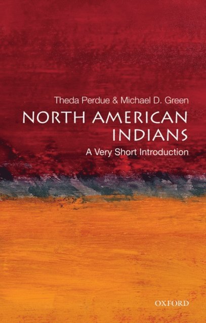 Michael D. Green, Theda Perdue - North American Indians, E-bok