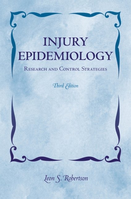 Leon Robertson - Injury Epidemiology, E-bok. Tillgänglighet: Lägg i varukorg