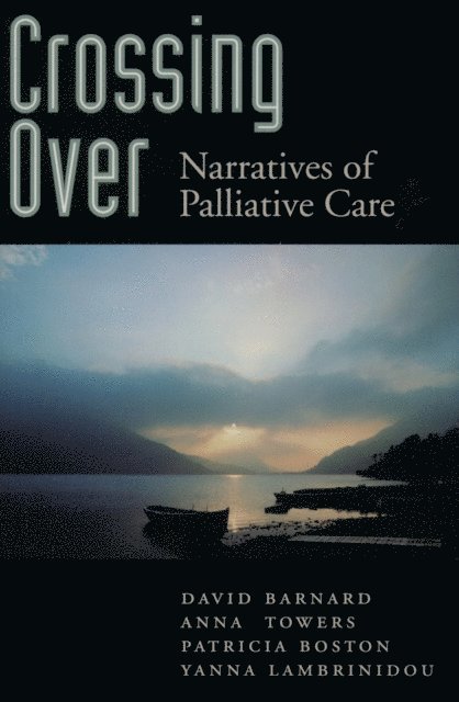 Yanna Lambrinidou, Patricia Boston, Anna M. Towers, David Barnard - Crossing Over, E-bok