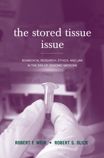 Robert S. Olick, Robert F. Weir - Stored Tissue Issue, E-bok