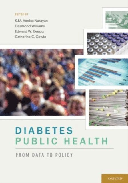 Catherine C. Cowie, Edward W. Gregg, Desmond Williams, K.M. Venkat Narayan - Diabetes Public Health, E-bok