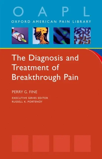 Perry Fine - Diagnosis and Treatment of Breakthrough Pain, E-bok. Tillgänglighet: Lägg i varukorg