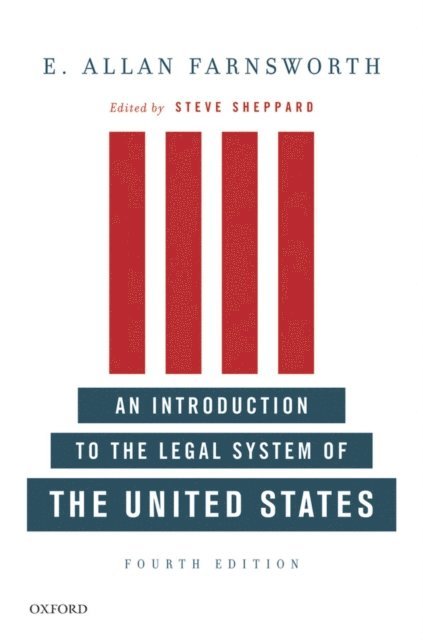E. Allan Farnsworth, Steve Sheppard - Introduction to the Legal System of the United States, Fourth Edition, E-bok
