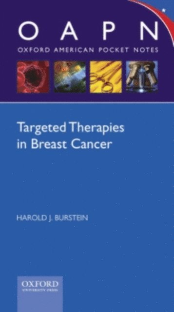 Harold Burstein - Targeted Therapies in Breast Cancer, E-bok