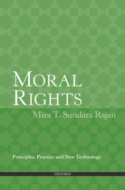 Mira T. Sundara Rajan - Moral Rights, E-bok
