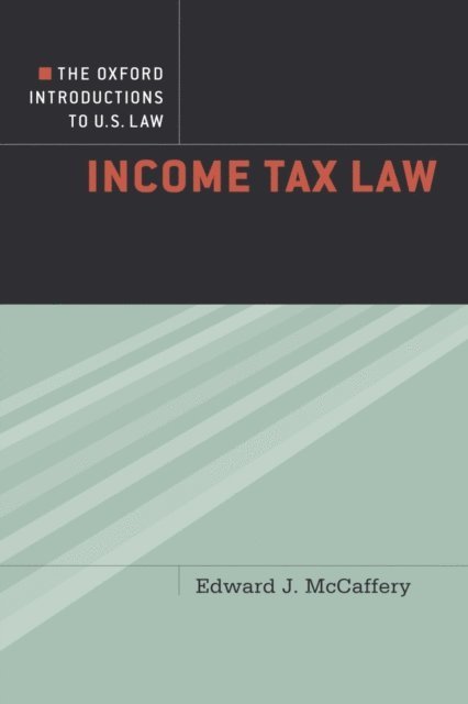 Edward McCaffery - Oxford Introductions to U.S. Law, E-bok