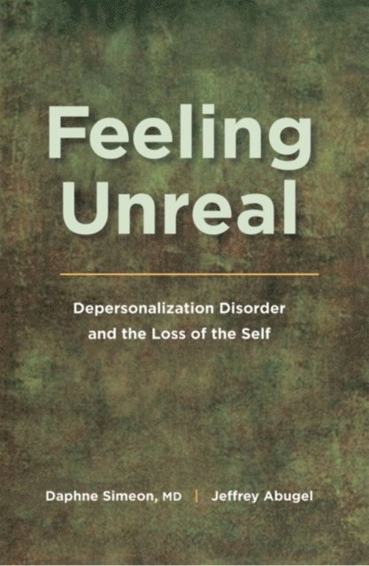Jeffrey Abugel, Daphne Simeon - Feeling Unreal, E-bok