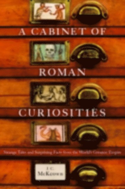 J. C. McKeown - Cabinet of Roman Curiosities, E-bok