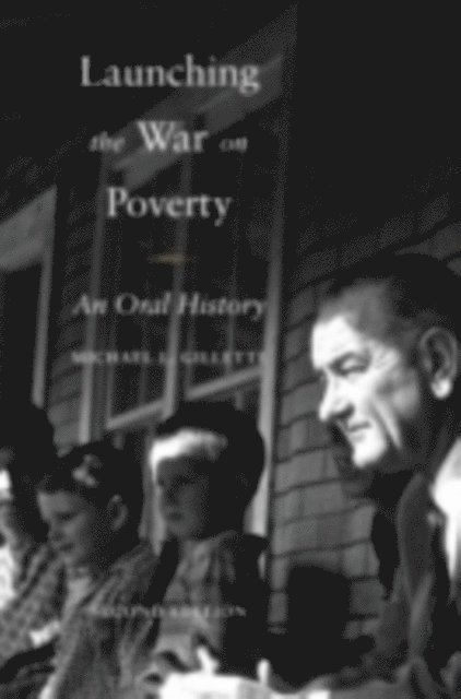 Michael L. Gillette - Launching the War on Poverty, E-bok