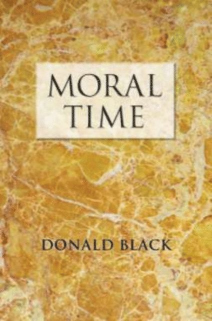 Donald Black - Moral Time, E-bok