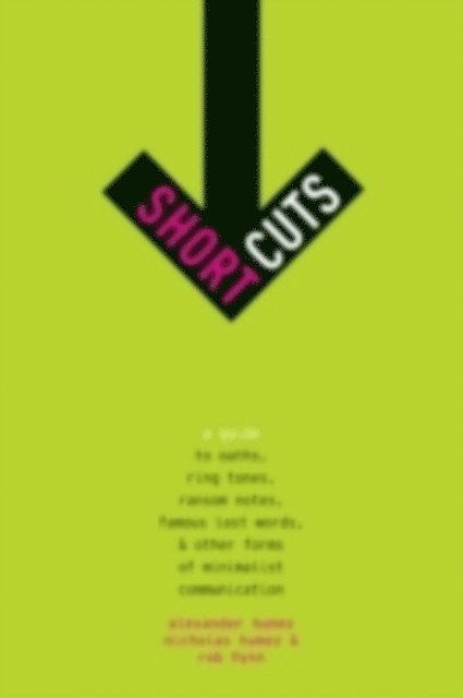 Rob Flynn, Nicholas Humez, Alexander Humez - Short Cuts, E-bok
