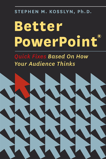 Stephen Kosslyn - Better PowerPoint (R), E-bok
