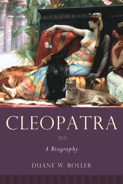 Duane W. Roller - Cleopatra, E-bok