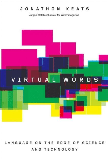 Jonathon Keats - Virtual Words, E-bok