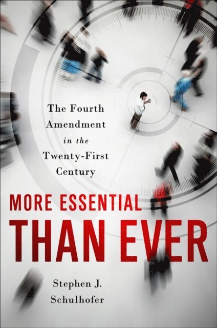 Stephen J. Schulhofer - More Essential than Ever, E-bok