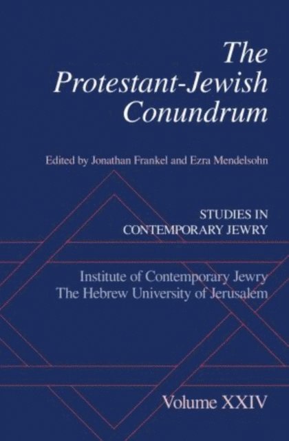 Ezra Mendelsohn, Jonathan Frankel - Protestant-Jewish Conundrum, E-bok