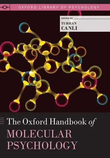 Turhan Canli - The Oxford Handbook of Molecular Psychology, Inbunden. Tillgänglighet: Lägg i varukorg