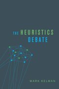 The Heuristics Debate