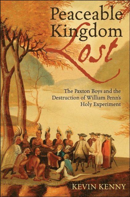 Kevin Kenny - Peaceable Kingdom Lost, E-bok