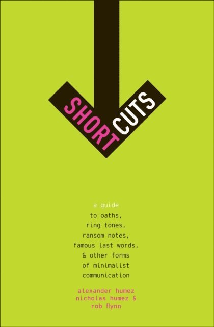 Rob Flynn, Nicholas Humez, Alexander Humez - Short Cuts, E-bok