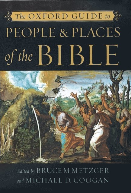 Michael D. Coogan, Bruce M. Metzger - Oxford Guide to People & Places of the Bible, E-bok