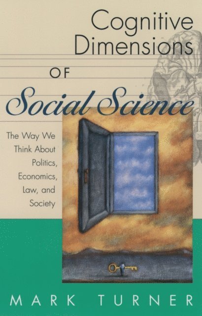 Mark Turner - Cognitive Dimensions of Social Science, E-bok