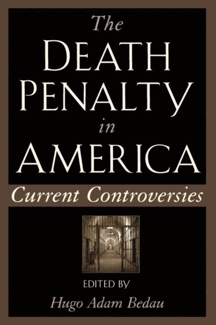 Hugo Adam Bedau - Death Penalty in America, E-bok