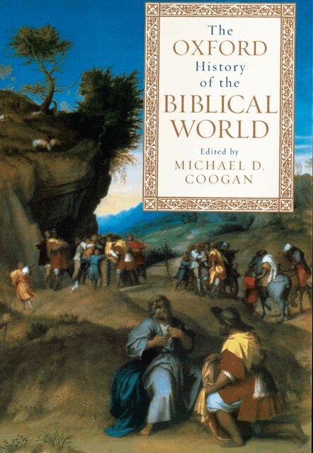 Michael D. Coogan - Oxford History of the Biblical World, E-bok
