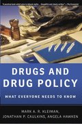 Drugs and Drug Policy