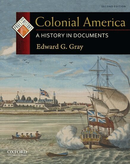 Edward G. Gray - Colonial America, Häftad