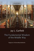Fundamental Wisdom of the Middle Way
