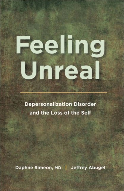 Jeffrey Abugel, Daphne Simeon - Feeling Unreal, E-bok