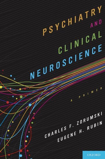 Charles Zorumski, Eugene Rubin - Psychiatry and Clinical Neuroscience, Inbunden. Tillgänglighet: Lägg i varukorg