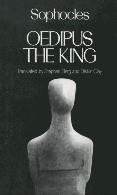 Diskin Clay, Stephen Berg, Sophocles - Oedipus the King, E-bok