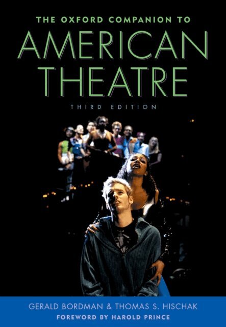 Thomas S. Hischak, Gerald Bordman - Oxford Companion to American Theatre, E-bok