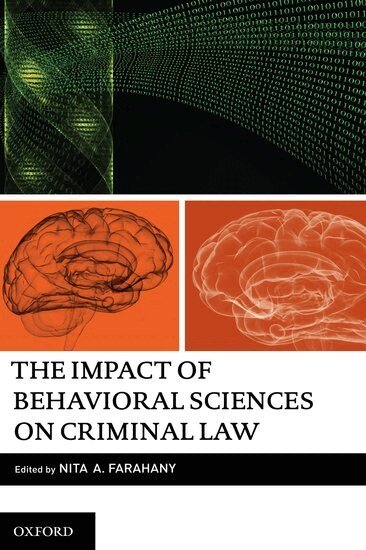 Nita Farahany - The Impact of Behavioral Sciences on Criminal Law, Häftad. Tillgänglighet: Lägg i varukorg