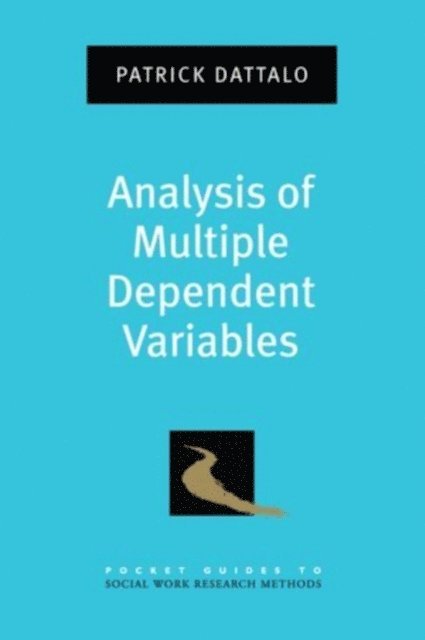 Patrick Dattalo - Analysis of Multiple Dependent Variables, E-bok