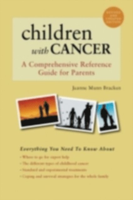 Jeanne Munn Bracken - Children With Cancer, E-bok