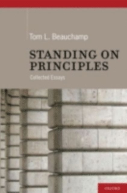 Tom L. Beauchamp - Standing on Principles, E-bok