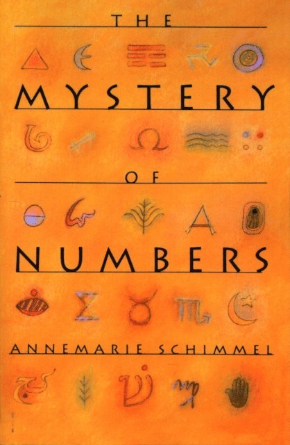 Annemarie Schimmel - Mystery of Numbers, E-bok