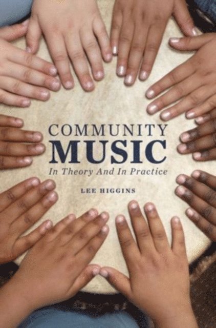 Lee Higgins - Community Music, E-bok