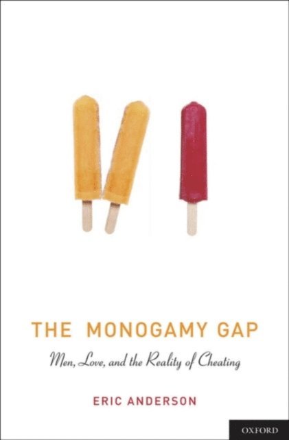 Eric Anderson - Monogamy Gap, E-bok