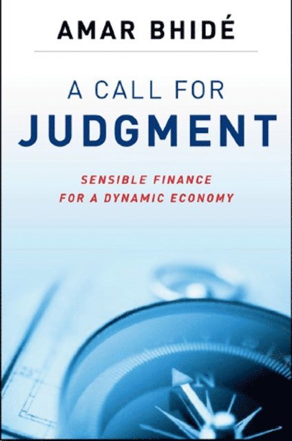 Amar Bhide - Call for Judgment, E-bok