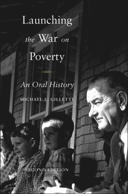 Michael L. Gillette - Launching the War on Poverty, E-bok